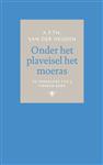 Onder het plaveisel het moeras / De tandeloze tijd / 3, 2e boek