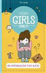 For Girls Only! 0 -  De ontdekking van Kato