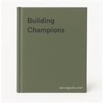 Building Champions