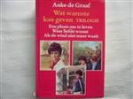 WAT WARMTE KAN GEVEN (TRILOGIE)