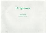 De kerstroos