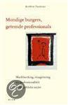 MONDIGE BURGERS AANGELIJNDE PROFESSIONAL