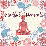 Mindful moments