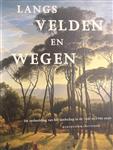 Langs velden en wegen