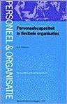 Personeelscapaciteit in flexibele organisaties / Monografieen personeel & organisatie