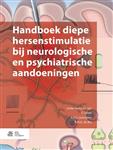 Handboek diepe hersenstimulatie bij neurologische en psychiatrische aandoeningen