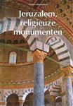Atrium cultuurgids - Jeruzalem, religieuze monumenten