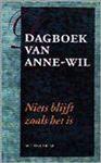 Niets blijft zoals het is / Dagboek van Anne-Wil / 5