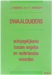Dwaalduiders - schijngelijkenis tussen engelse en nederlandse woorden
