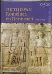 Tijd van Romeinen en Germanen (0-500) / Kleine Geschiedenis van Nederland / 2