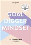 Goaldigger mindset