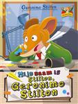 Mijn naam is Stilton, Geronimo Stilton / Geronimo Stilton / 1