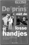 Prins met de losse handjes