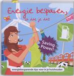 Energie Besparen, Zo Doe Je Dat !