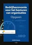Bedrijfseconomie voor het besturen van organisaties-opgaven