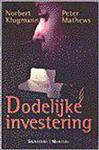Dodelijke investering