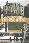 Landgoed als leerschool / Adelsgeschiedenis / 16