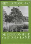 Schoonheid van ons land 3 Het landschap