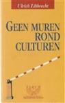 Geen muren rond culturen / Forumreeks