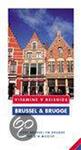 Brussel & Brugge / Vitamine V reisgids