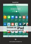 Ontdek de iPad voor zakelijk gebruik / Ontdek!