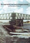 De capriolen van een schipperszoon / Levensverhalen / 1