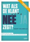 Wat als de klant nee zegt?