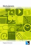 Notuleren / Volgens Schoevers