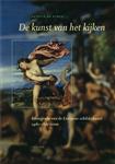 Iconografie van de Europese schilderkunst 14e-18de eeuw / De kunst van het kijken