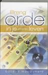 BRENG ORDE IN JE (INNERLIJK) LEVEN