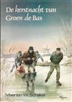 KERSTNACHT VAN GROEN DE BAS, DE