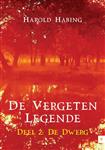 De vergeten legende 2 De dwerg