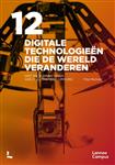 12 digitale technologieën die de wereld veranderen