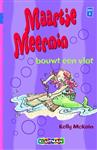 Maartje Meermin bouwt een vlot / Klavertje drie-serie