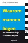 Waarom mannen liegen en vrouwen altijd schoenen kopen