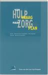 Van hulpvraag naar zorgplan / PM-reeks