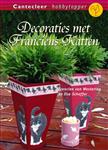 Decoraties met Franciens katten / Cantecleer hobbytopper