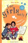 Emma's eerste zoen / For Girls Only!
