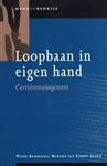Loopbaan in eigen hand / Mens en bedrijf