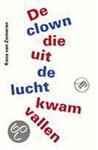 De clown die uit de lucht kwam vallen