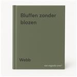Bluffen zonder blozen