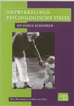 HJK Ontwikkelingspsychologische visies op jonge kinderen / Pedagogische reeks