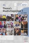 Thema's Maatschappijleer / 1 Vmbo Bk-Niveau / Deel Werkboek