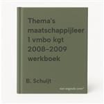 Thema's maatschappijleer 1 vmbo kgt 2008-2009 werkboek