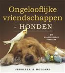 Ongelooflijke vriendschappen