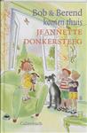 Bob En Berend Komen Thuis