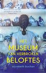 Het museum van verbroken beloftes