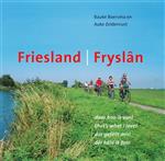 Friesland/ Fryslan daar hou ik van!