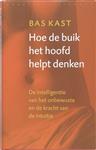 Hoe de buik het hoofd helpt denken