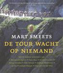 De tour wacht op niemand